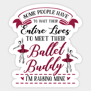 Ballet Mom Daughter Matching Gifts Sticker